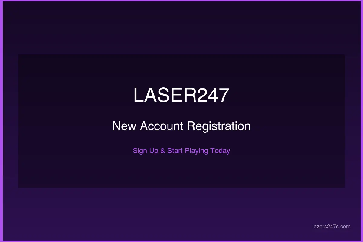 Laser247 Registration