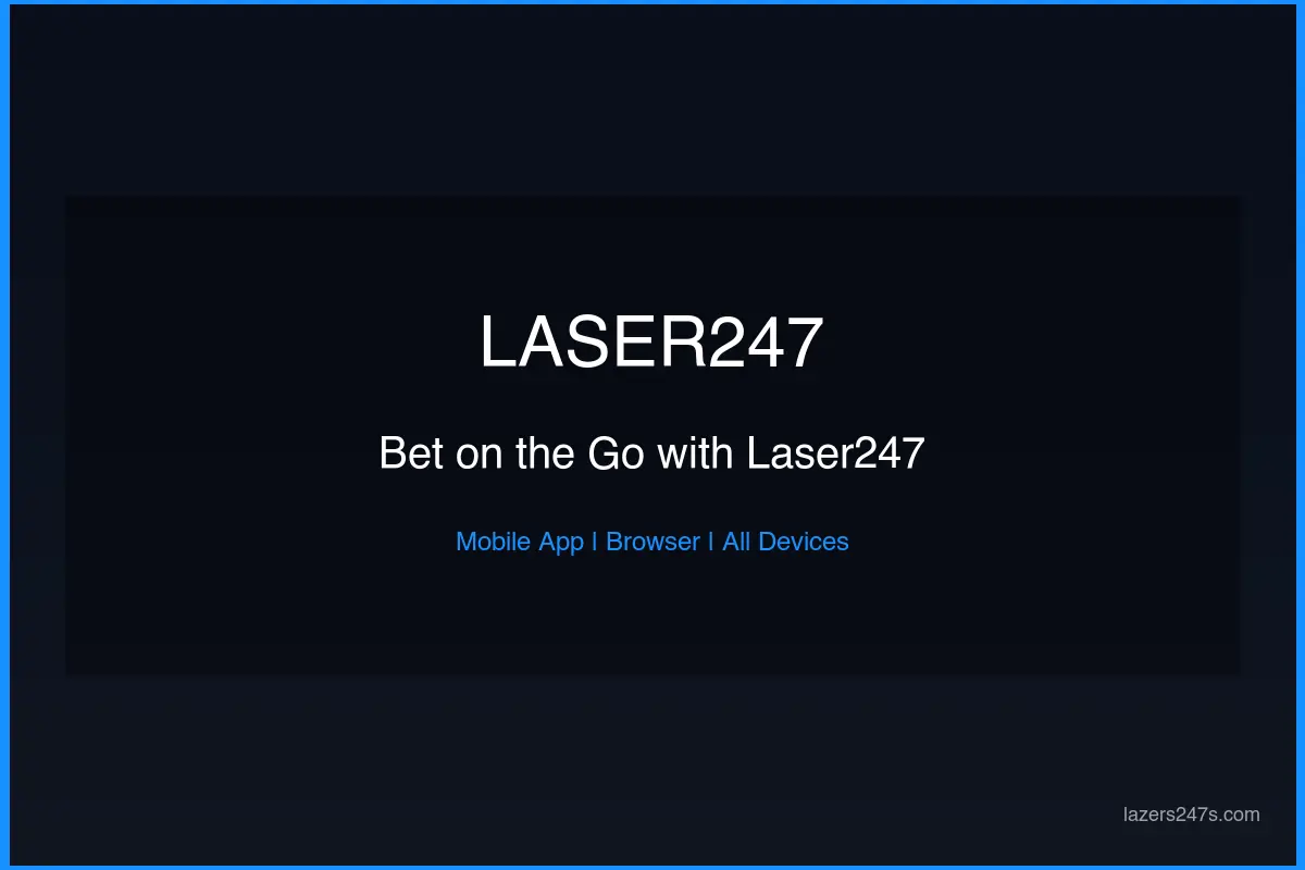 Laser247 Mobile Betting